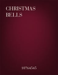 Christmas Bells Unison choral sheet music cover Thumbnail